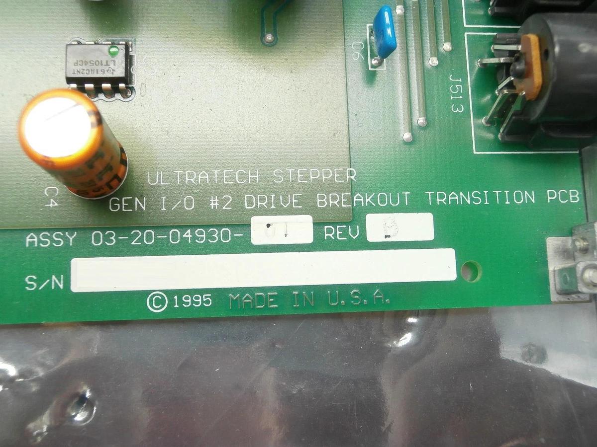 Used Ultratech Stepper 03-20-04930-01 GEN I/O #2 Drive Breakout Transition PCB Card