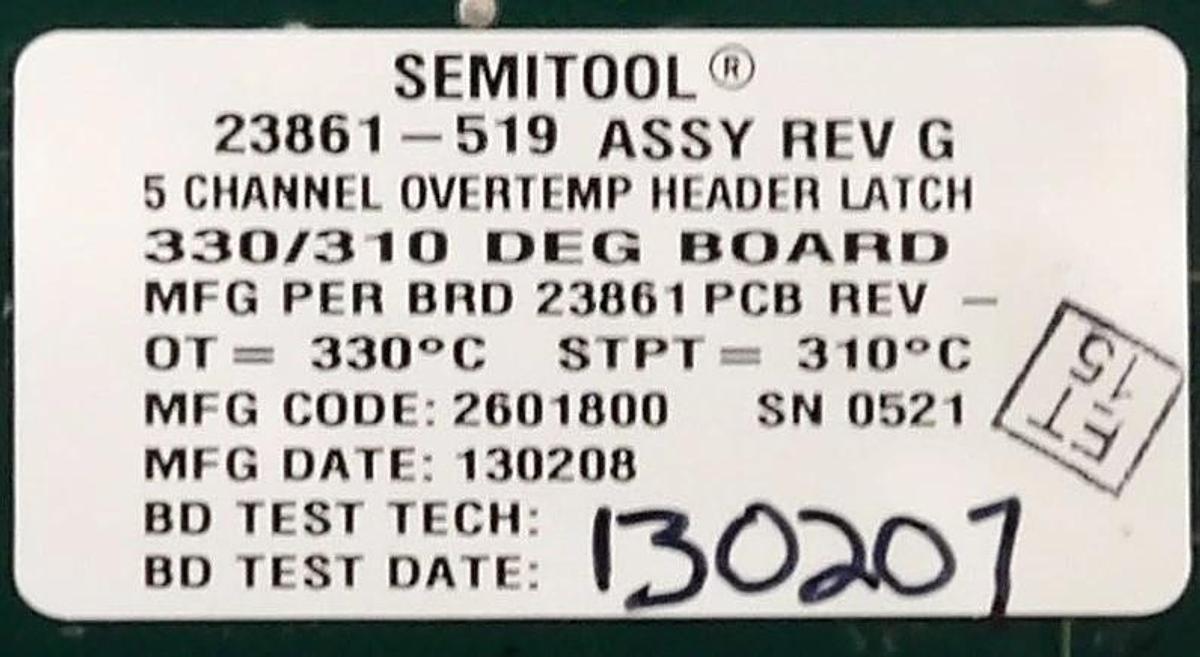 Used Semitool 23861-519 5-Channel Overtemp Board DEG Anneal Control PCB Working