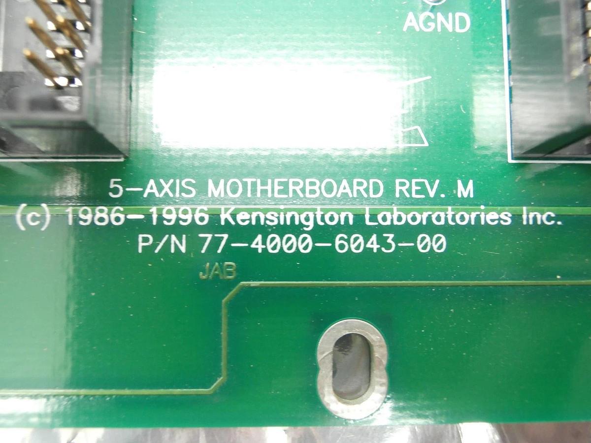 Used Kensington Laboratories 77-4000-6043-00 5-Axis Motherboard PCB Rev. M Working