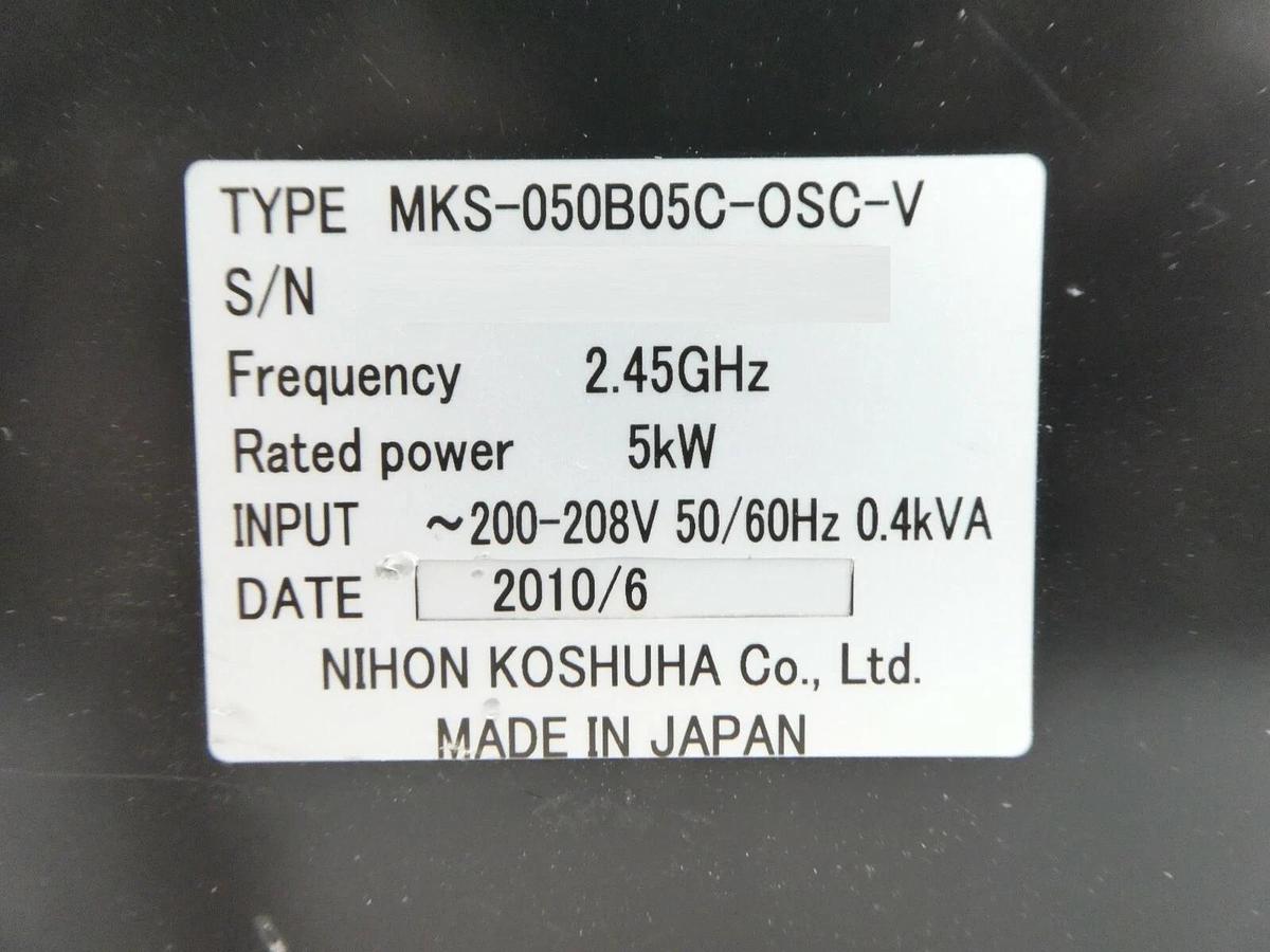 Used Nihon Koshuha MKS-050B05C-OSC-V 2.45GHz Generator TEL 3Z87-005648-V1 Working