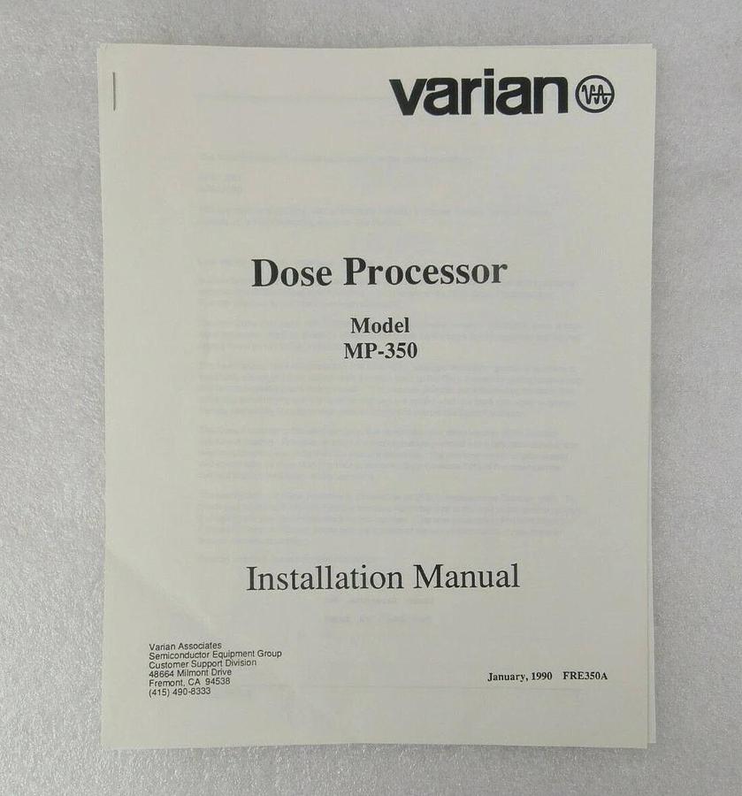 Refurbished Varian 108578001 Dose Processor MP-350 VSEA Ion Implanter 350D OEM Refurbished