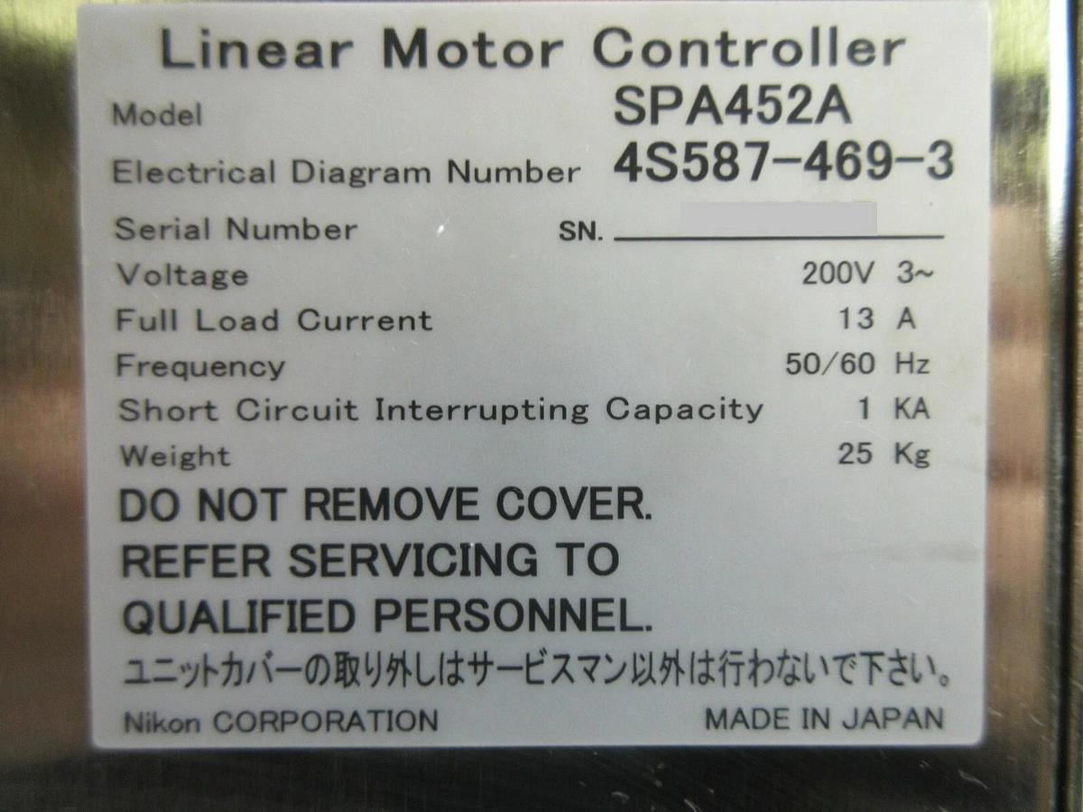 Used Nikon 4S587-469-3 WYL Linear Motor Controller SPA452A 4S013-373-2 NSR Working