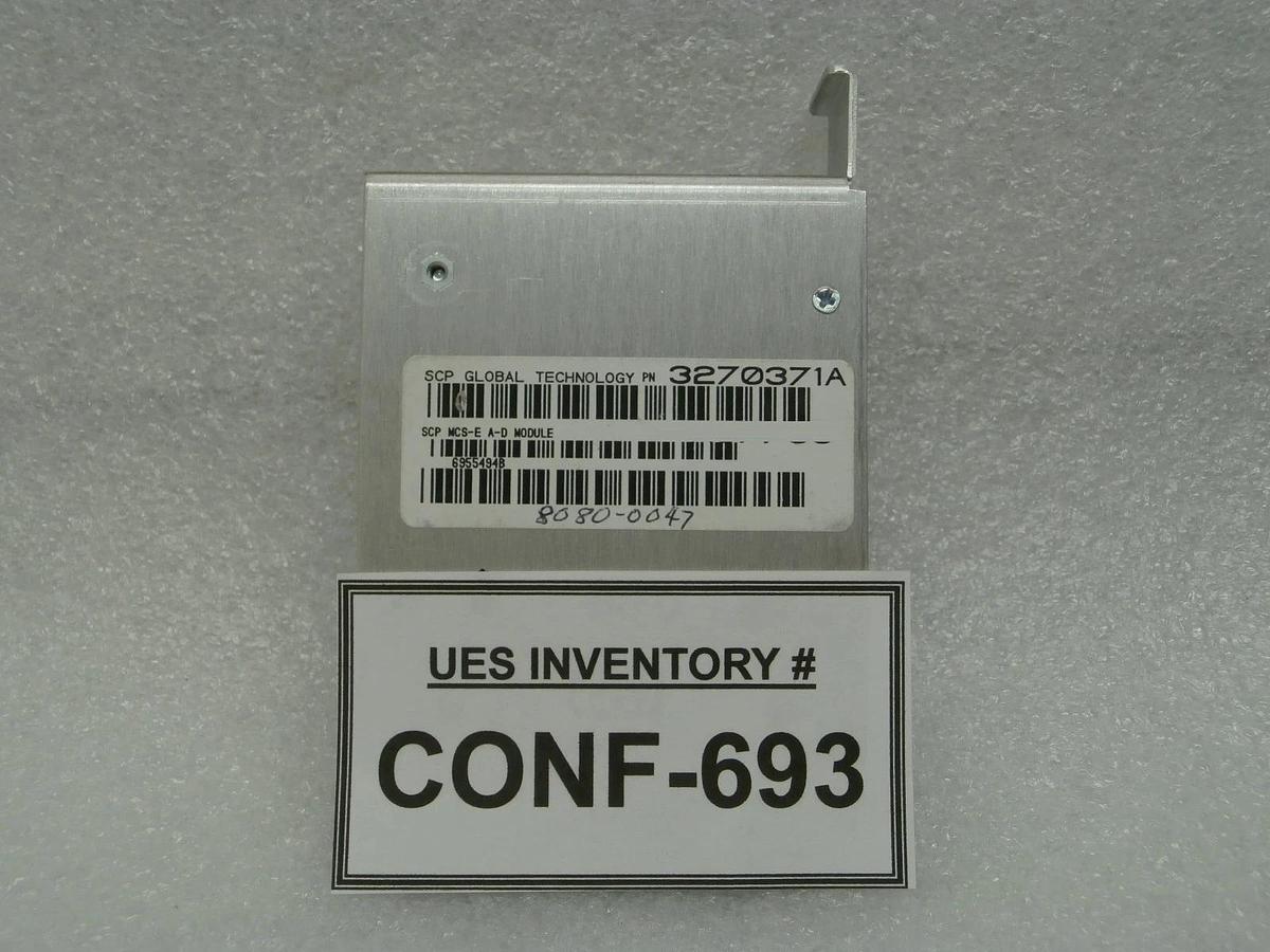Used SCP Global Technology 3270371A SCP MCS-E A-D Module Used Working