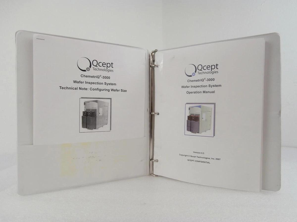 Used Qcept QSD-3001.01 ChemetriQ 3000 Wafer Inspection System Operation Manual Spare