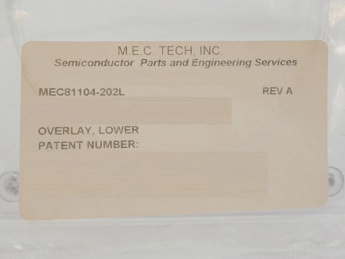 M.E.C. Tech MEC81104-202L Overlay Lower AMAT Applied Materials Lot of 4 New