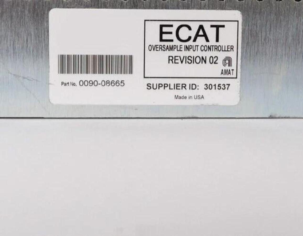 Used AMAT Applied Materials 0090-08665 ECAT Oversample Input Controller Working