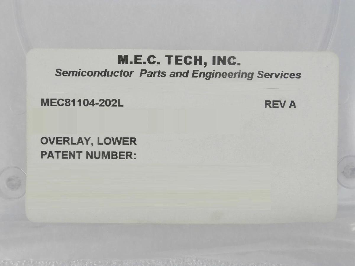 M.E.C. Tech MEC81104-202L Overlay Lower AMAT Applied Materials Lot of 5 New
