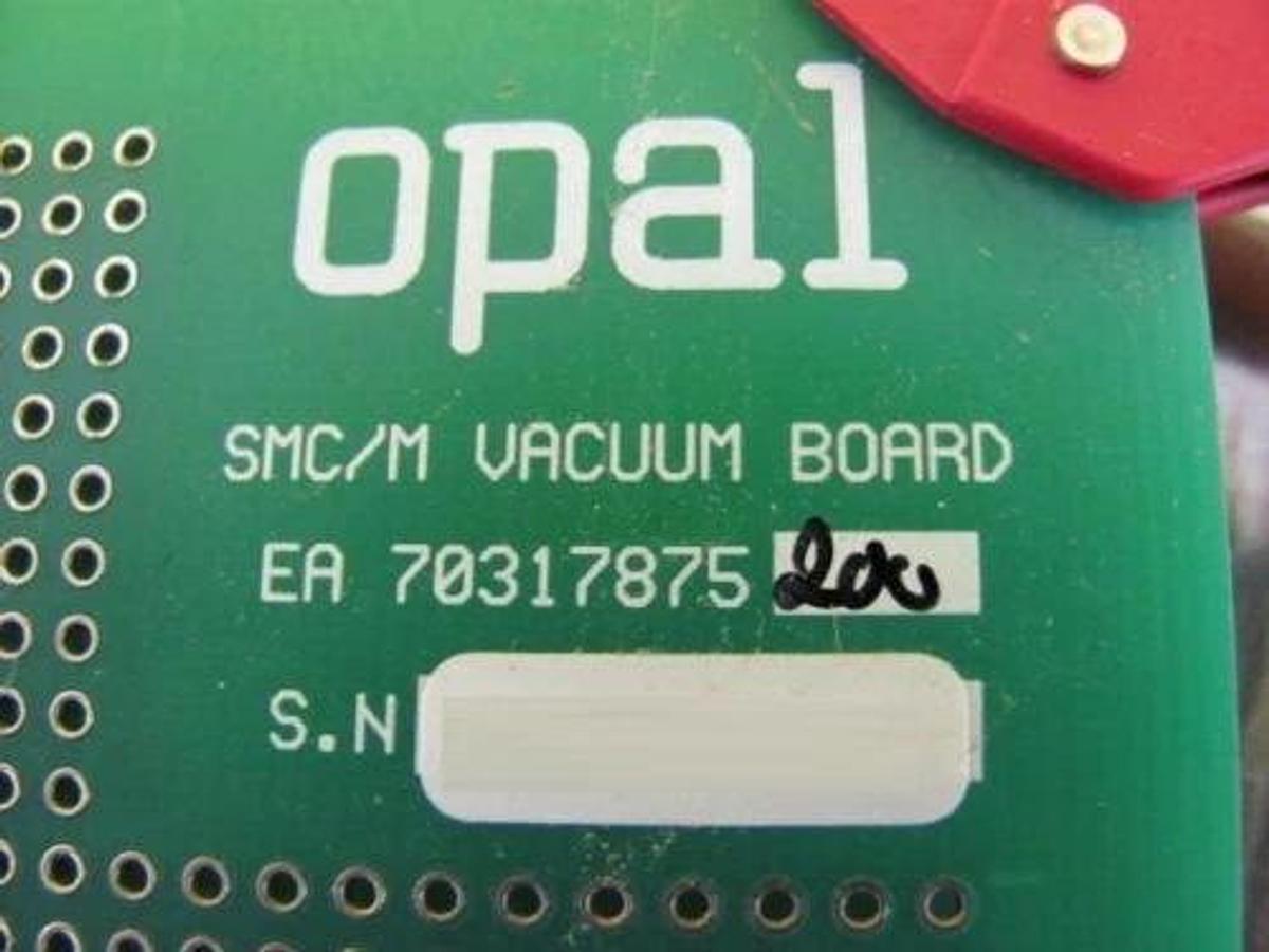 Used Opal 70317875200 SMC/M Vacuum Board PCB Card AMAT SEMVision Working Surplus