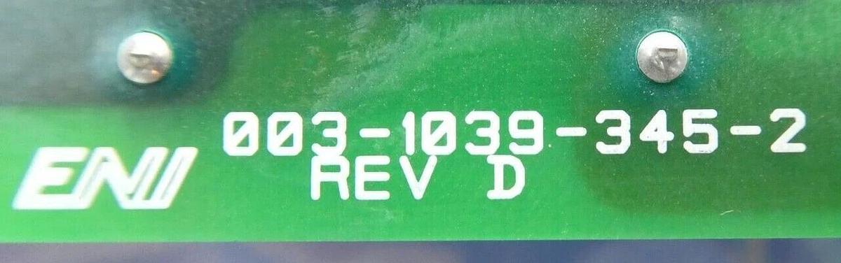 Used ENI Power Systems 003-1039-345-2 RF Generator PCB Rev. D Working Surplus