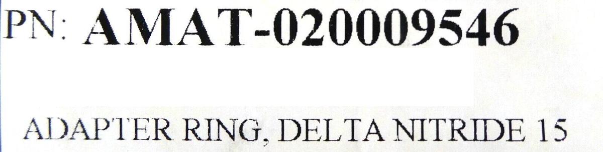 Used AMAT Applied Materials 0200-09546 150mm Delta Nitride Adapter Ring Working Spare