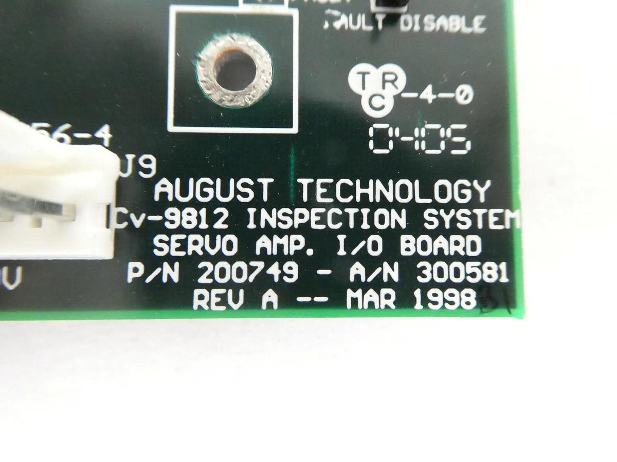 Used August Technology 200749 Inspection System Servo Amp I/O PCB 300581 Working