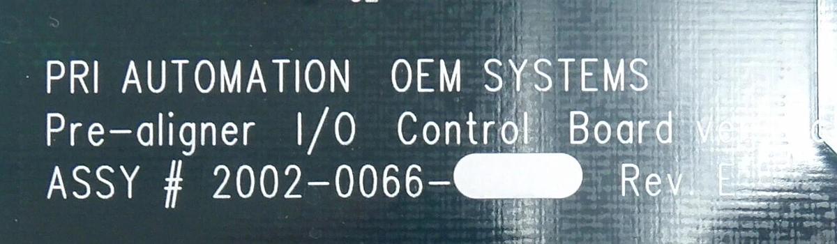 Used PRI Automation 2002-0066 Pre-Aligner I/O Control PCB Assembly Working Surplus