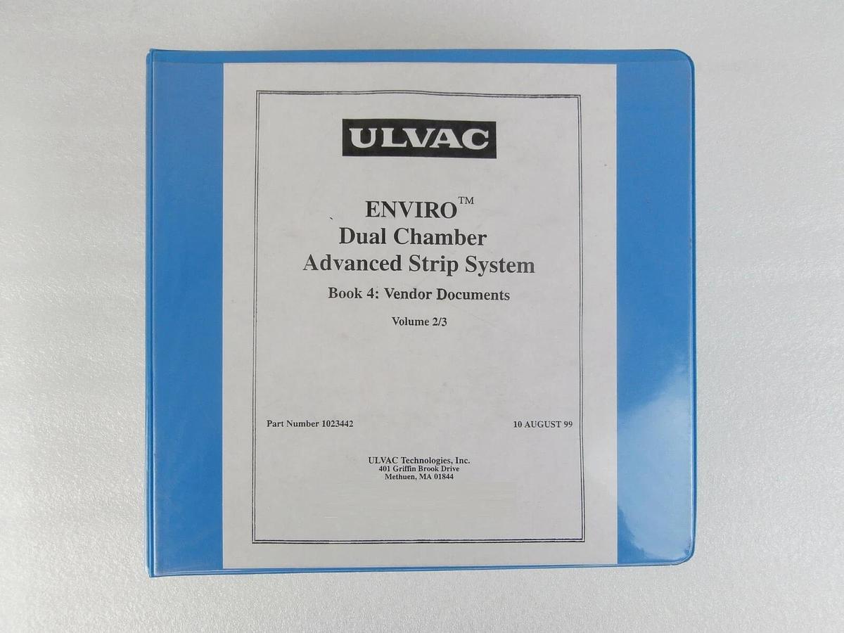 Used Ulvac Technologies Enviro II Dual Chamber Advanced RF Strip System Manual Set