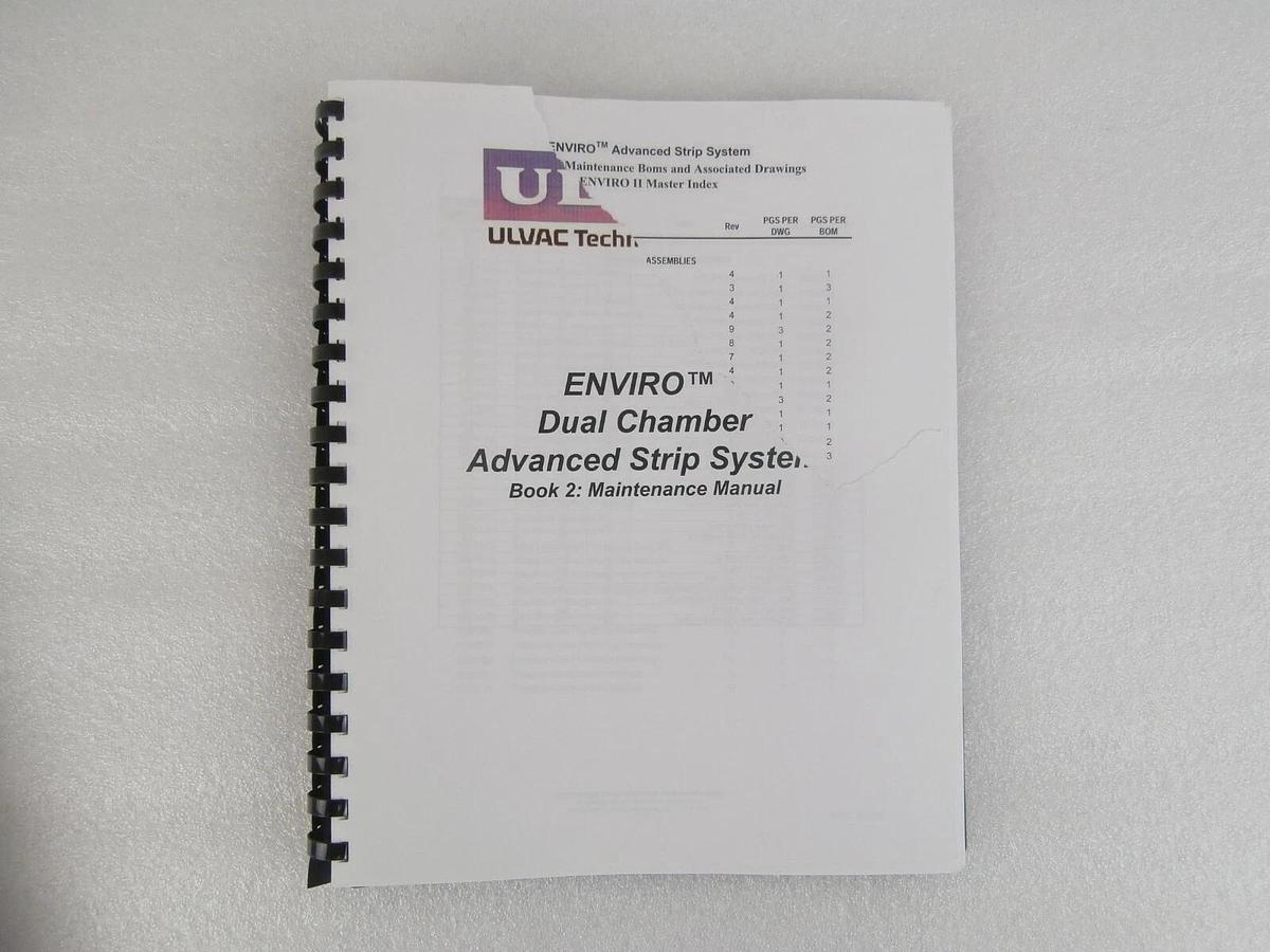 Used Ulvac Technologies Enviro II Dual Chamber Advanced RF Strip System Manual Set