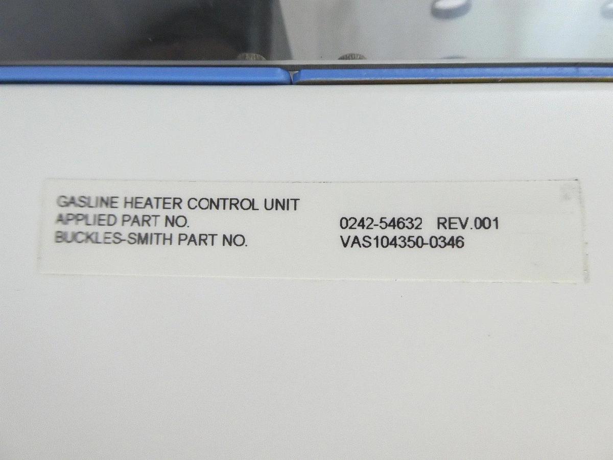 Used Buckles-Smith VAS104350-0346 Gasline Heater Control Unit AMAT 0040-99747 Working