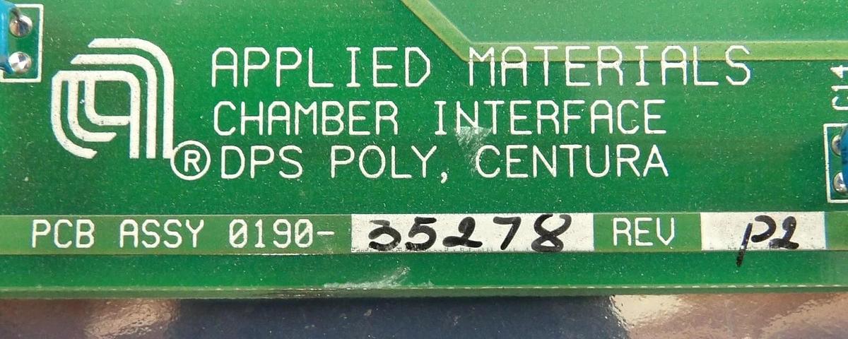 Used AMAT Applied Materials 0190-35278 Interface DPS Centura PCB Broken Tab Working