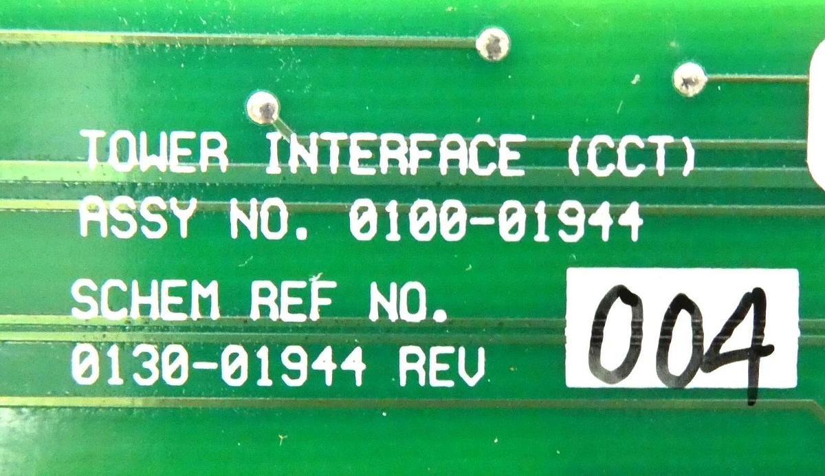 Used AMAT Applied Materials 0100-01944 Tower Interface (CCT) PCB Broken Tab Working