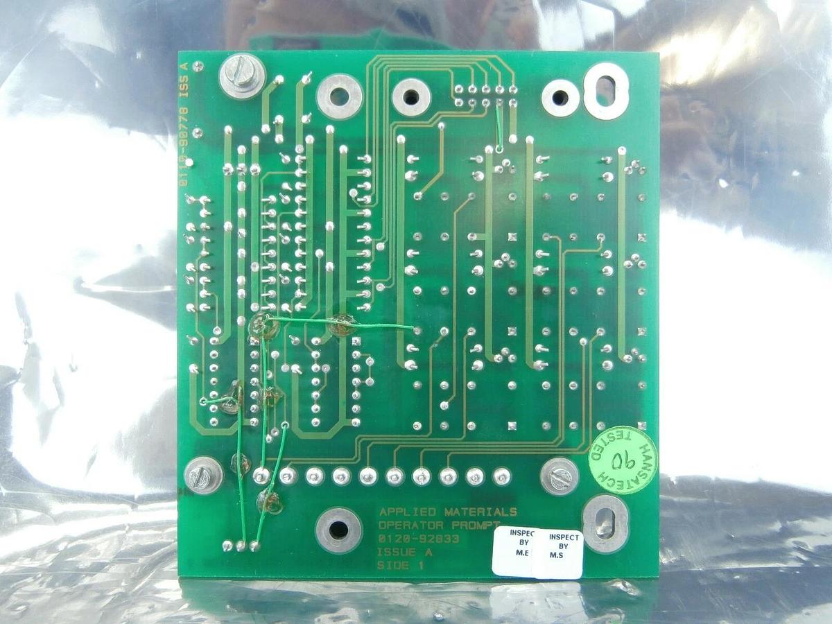 Used AMAT Applied Materials 0100-90899 Operator Prompt PCB 0120-92833 Used Working