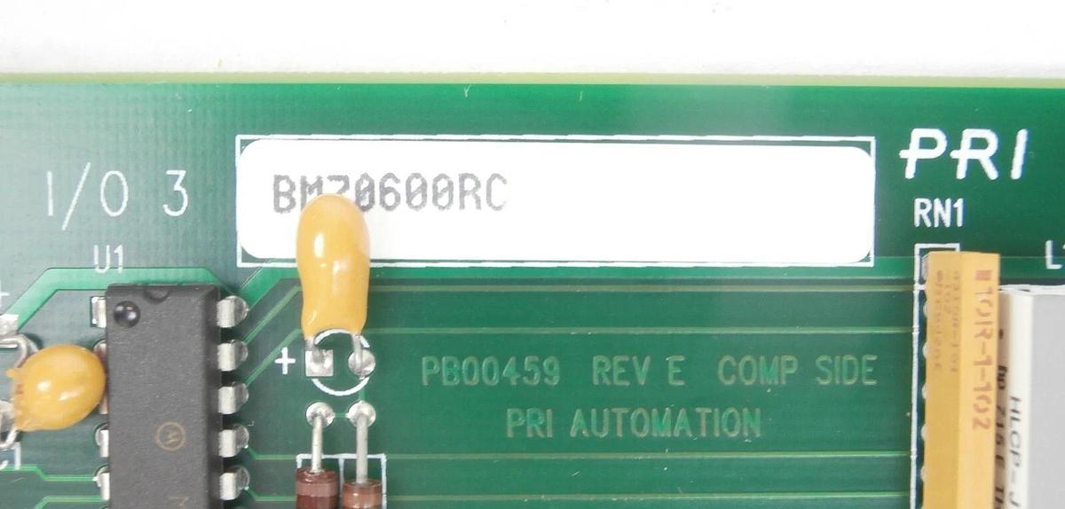 Used PRI Automation PB00459 PCB Card Brooks Automation BM70600RC Working Surplus