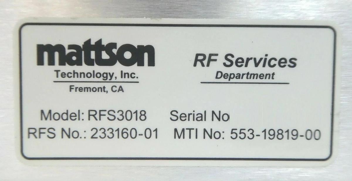 Used RF Services 233160-01 RF Match RFS 3018 Mattson Technology 553-19819-00 New