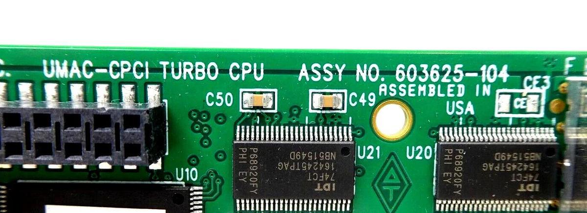 Used Delta Tau 603625-104 UMAC-CPCI Turbo CPU PCB Card AMAT 0190-38160 Working