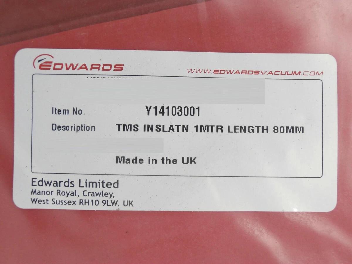 Used Edwards Y14103001 TMS Insulation 1 MTR 80mm Reseller Lot of 17 New Surplus