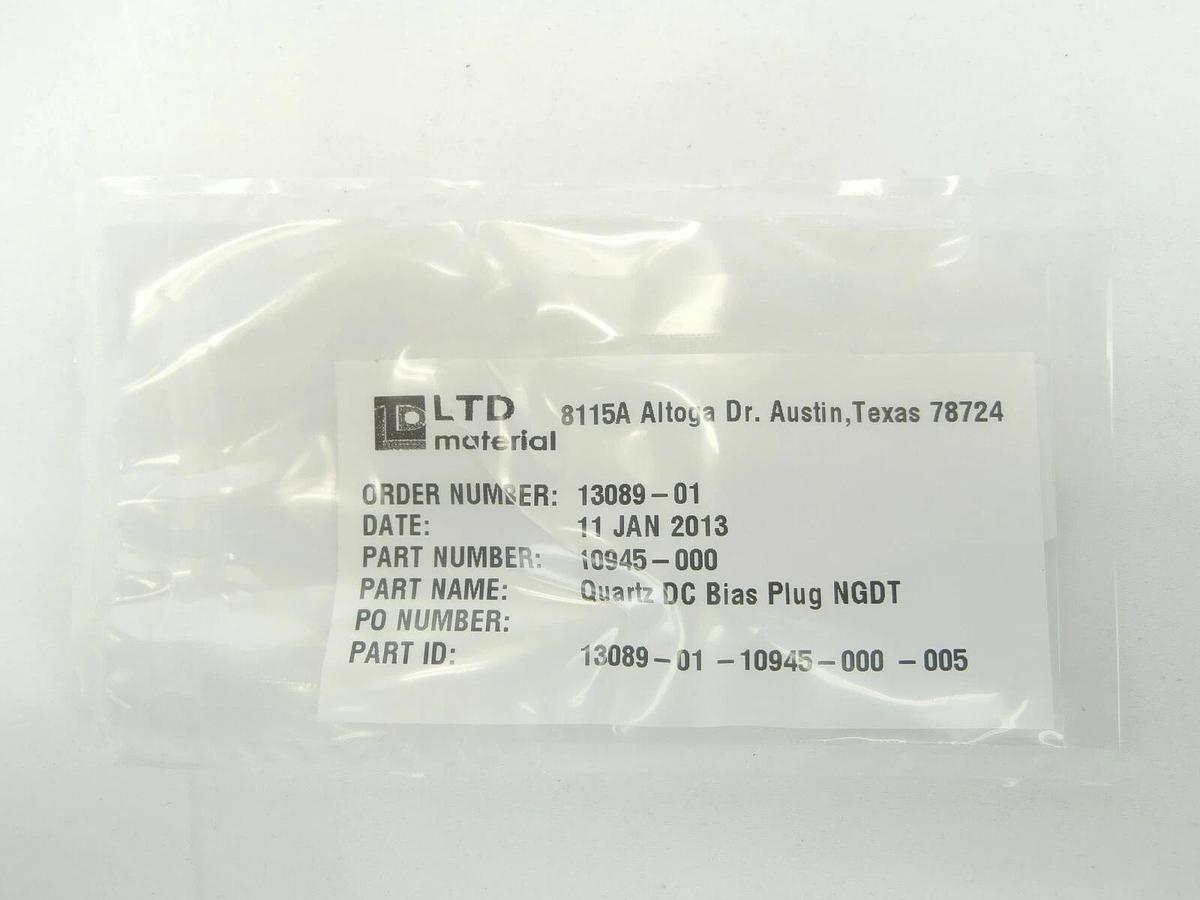LTD Material 10945-000 Quartz DC Bias Plug NGDT Reseller Lot of 8 New Spare
