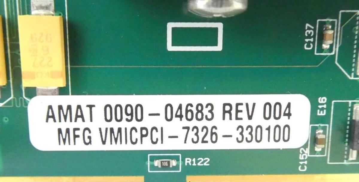 Used GE Fanuc VMICPCI-7326 SBC Single Board Computer AMAT 0190-24297 Rev. 002 Working
