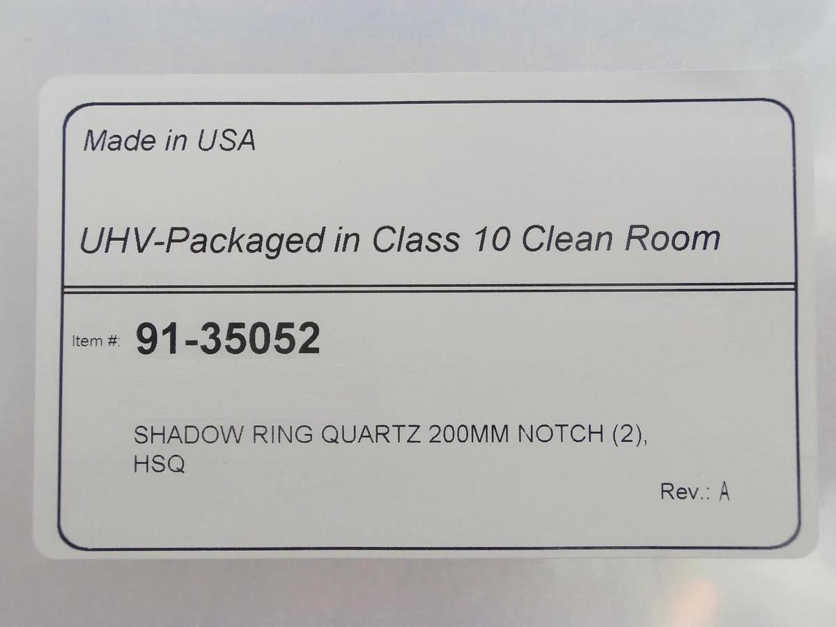 West Coast Quartz 91-35052 200mm Shadow Ring Quartz Notch (2) HSQ300 New Surplus