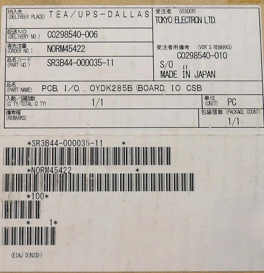 TEL Tokyo Electron 3B44-000035-11 I/O CHEN #02 PCB OYDK285B New Surplus