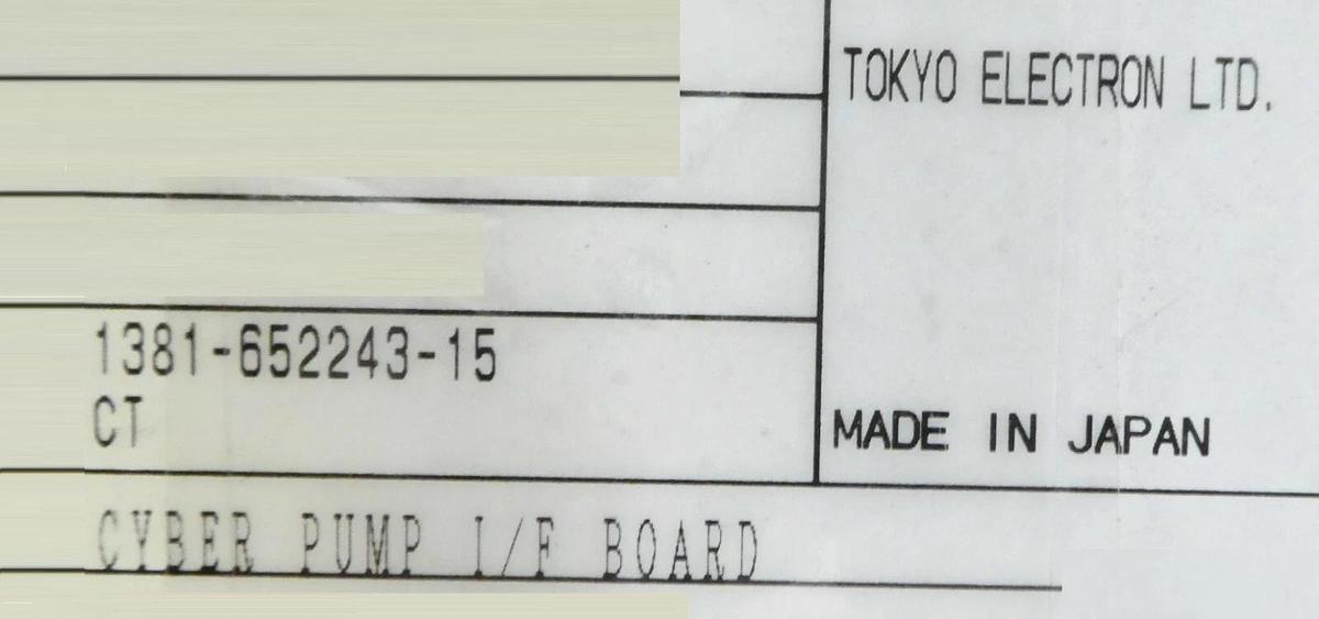 TEL Tokyo Electron 1381-652243-15 Cyber Pump Interface PCB CT1381-652243-15 New