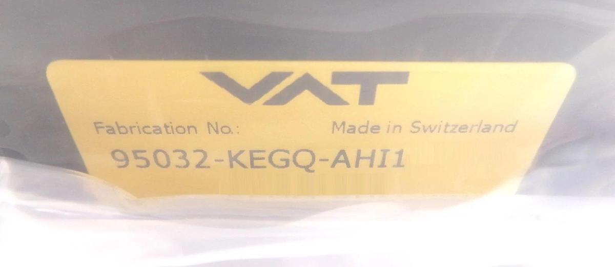 VAT 95032-KEGQ-AHI1 Butterfly Valve Control System Series New Surplus