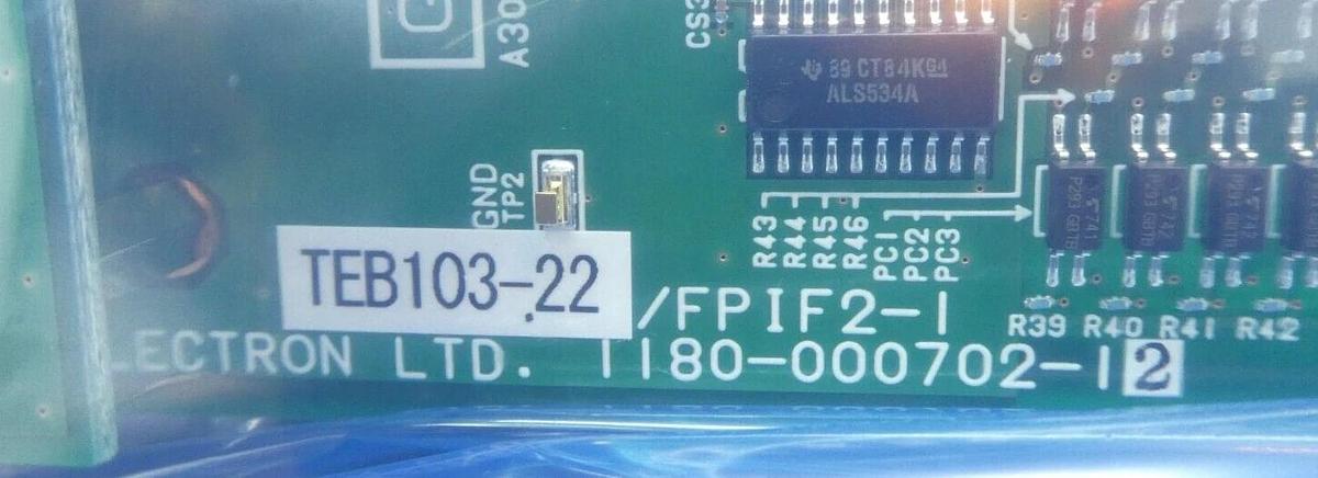 TEL Tokyo Electron 1180-000702-12 PCB Card TEB103-22/FPIF2-1 New Surplus