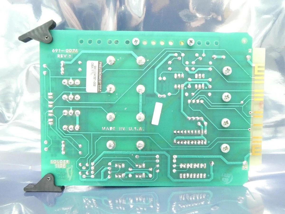 Used Pneutronics 990-004321-002 CBX/TTL PCB Card 691-0074 Rev. B CB4-TTL O/I Working