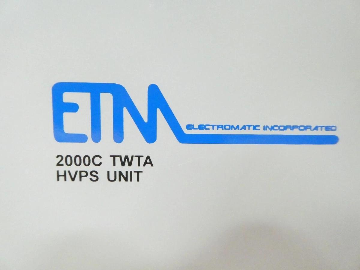 Used ETM Electromatic HVPS UNIT High Voltage Power Supply 2000C TWTA Untested Spare