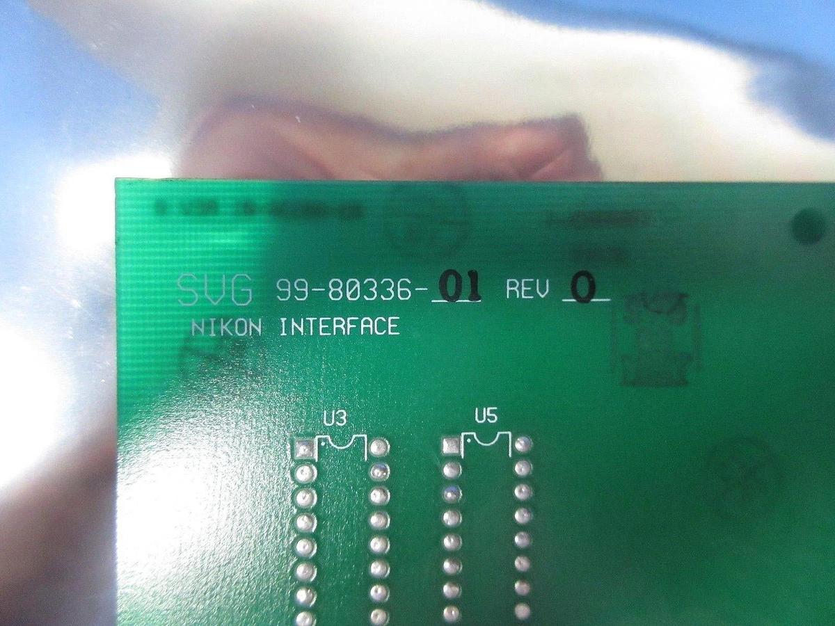 Used SVG Silicon Valley Group 99-803-336-01 Nikon Interface Board PCB Used Working