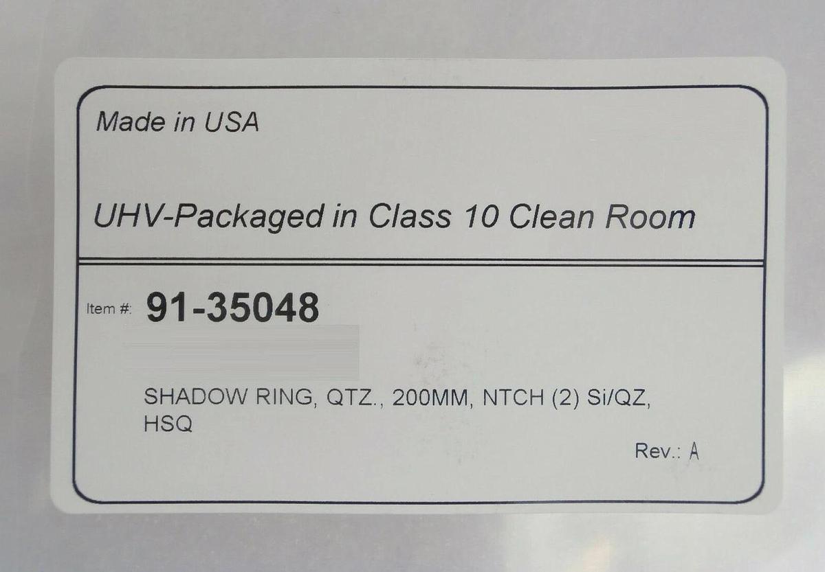 West Coast Quartz 91-35048 200mm Shadow Ring Notch (2) Si/QZ HSQ300 New Surplus