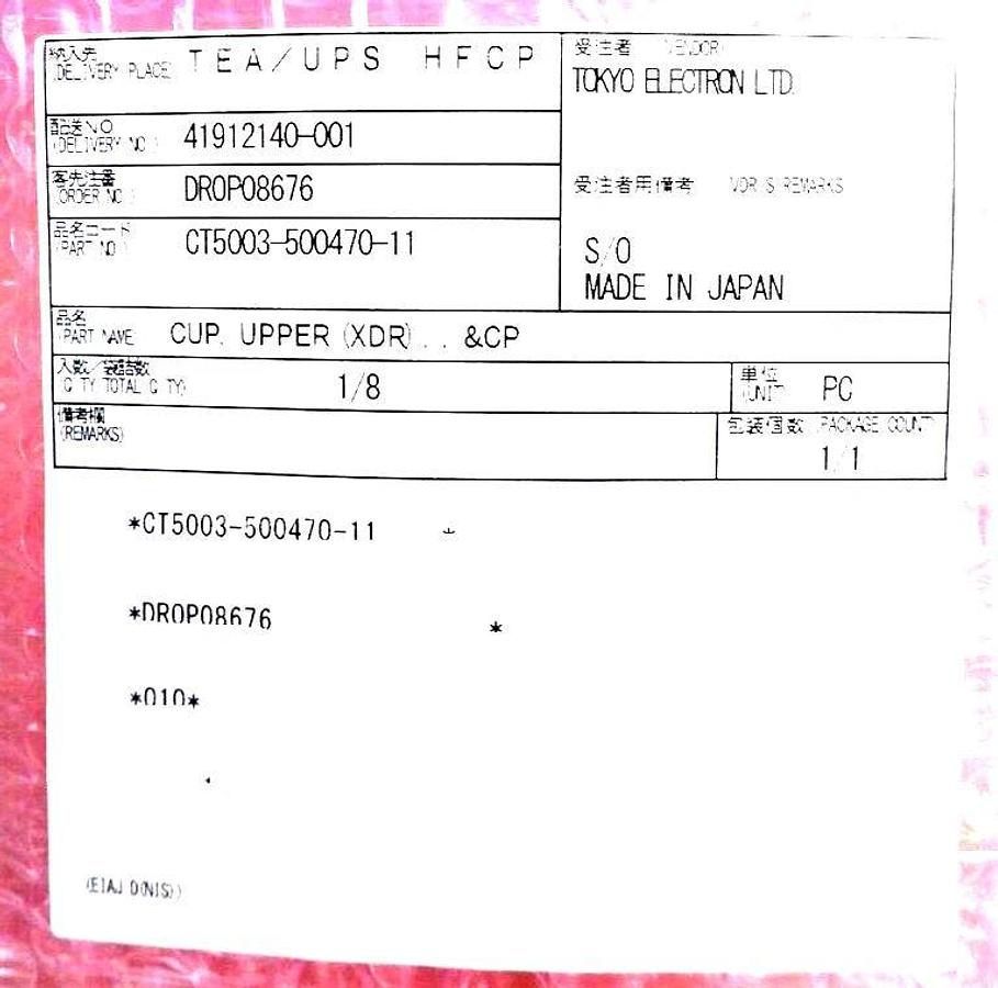 Used TEL Tokyo Electron CT5003-500470-11 Upper Cup XDR New Surplus