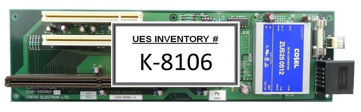 Used TEL Tokyo Electron E244-000081-11 Backplane PCB E281-000060-11 E2B110-11/MCRC