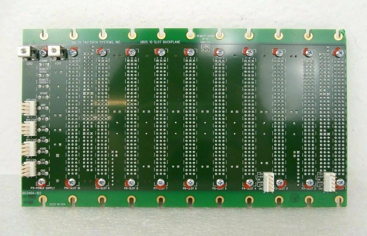 Used Delta Tau Data Systems 603464-102 UBUS 10 Slot Backplane PCB Working Spare