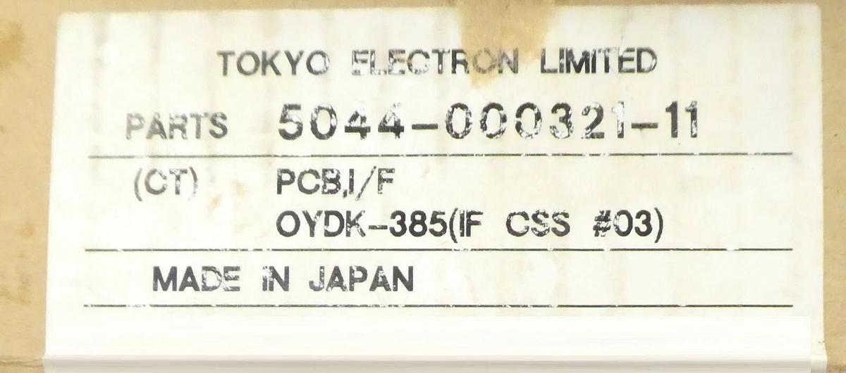 TEL Tokyo Electron 5044-000321-11 Interface Board CSS #03 PCB OYDK-385 New