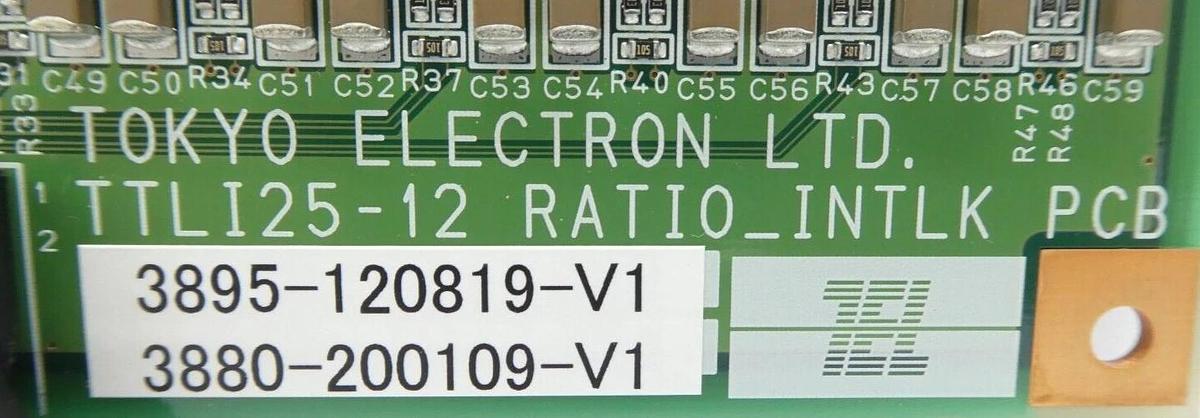 TEL Tokyo Electron 3880-200109-V1 Ratio Interlock PCB TTLI25-12 3895-120819-V1