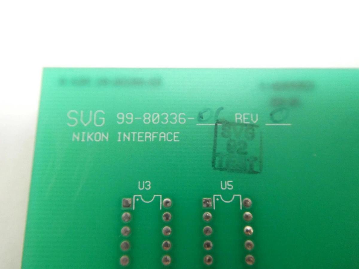 Used SVG Silicon Valley Group 99-80336-06 Nikon Interface PCB 90S Working Surplus