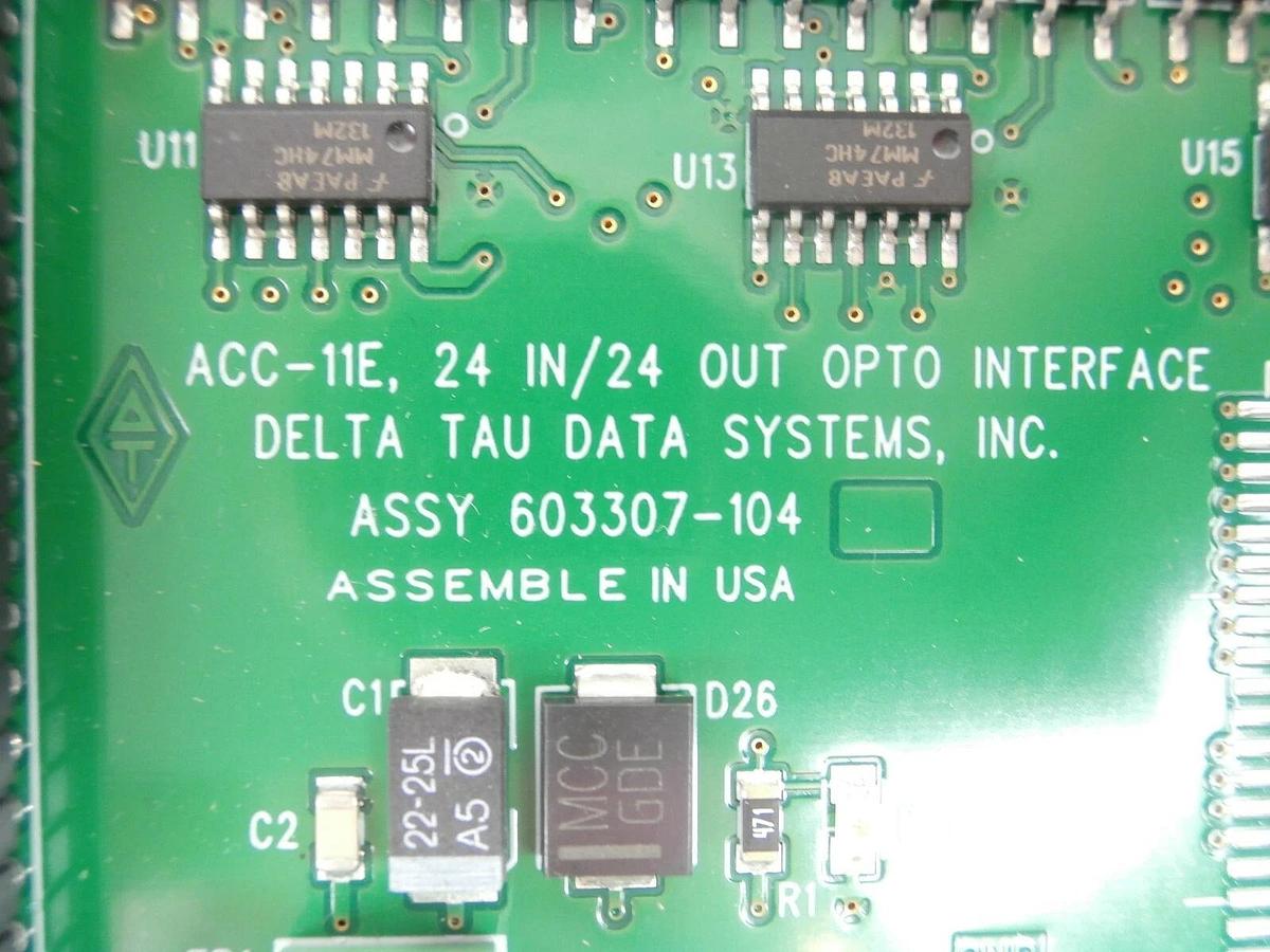 Used Delta Tau 603307-104 24 IN/24 Out OPTO PCB Card ACC-11E 603581-101 AMAT Working
