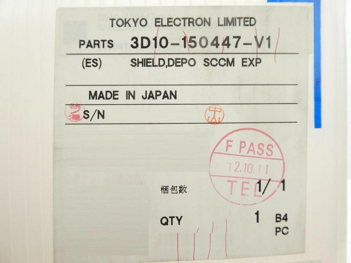 TEL Tokyo Electron 3D10-150447-V1 Depo Shield SCCM EXP New Surplus