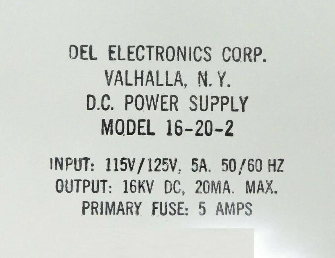 Del Electronics 16-20-2 High Voltage Power Supply Varian VSEA 4020014 New Spare