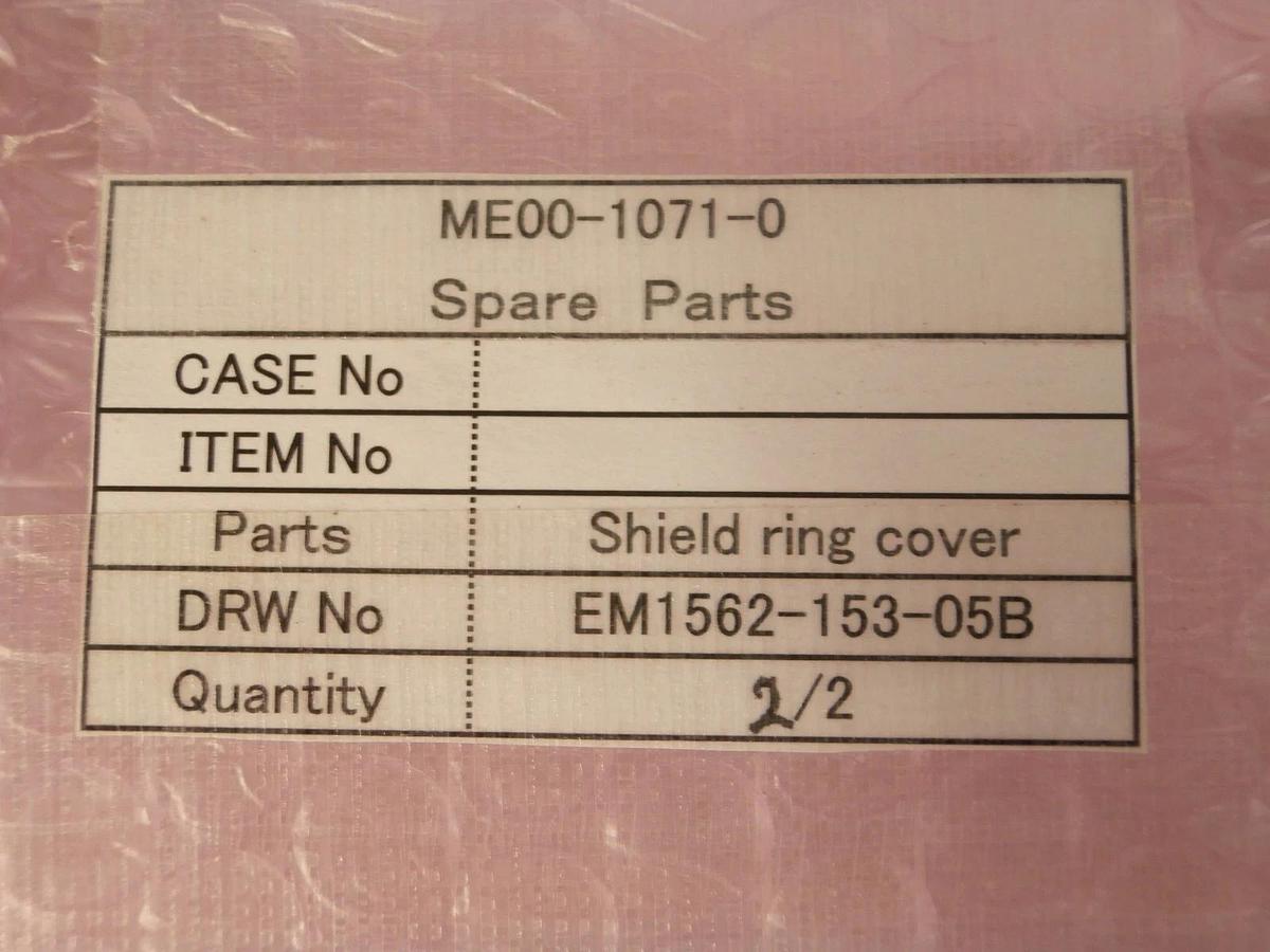 Ulvac Technologies EM1562-153-05B Shield Ring Cover Ceraus ZX-1000 PVD New