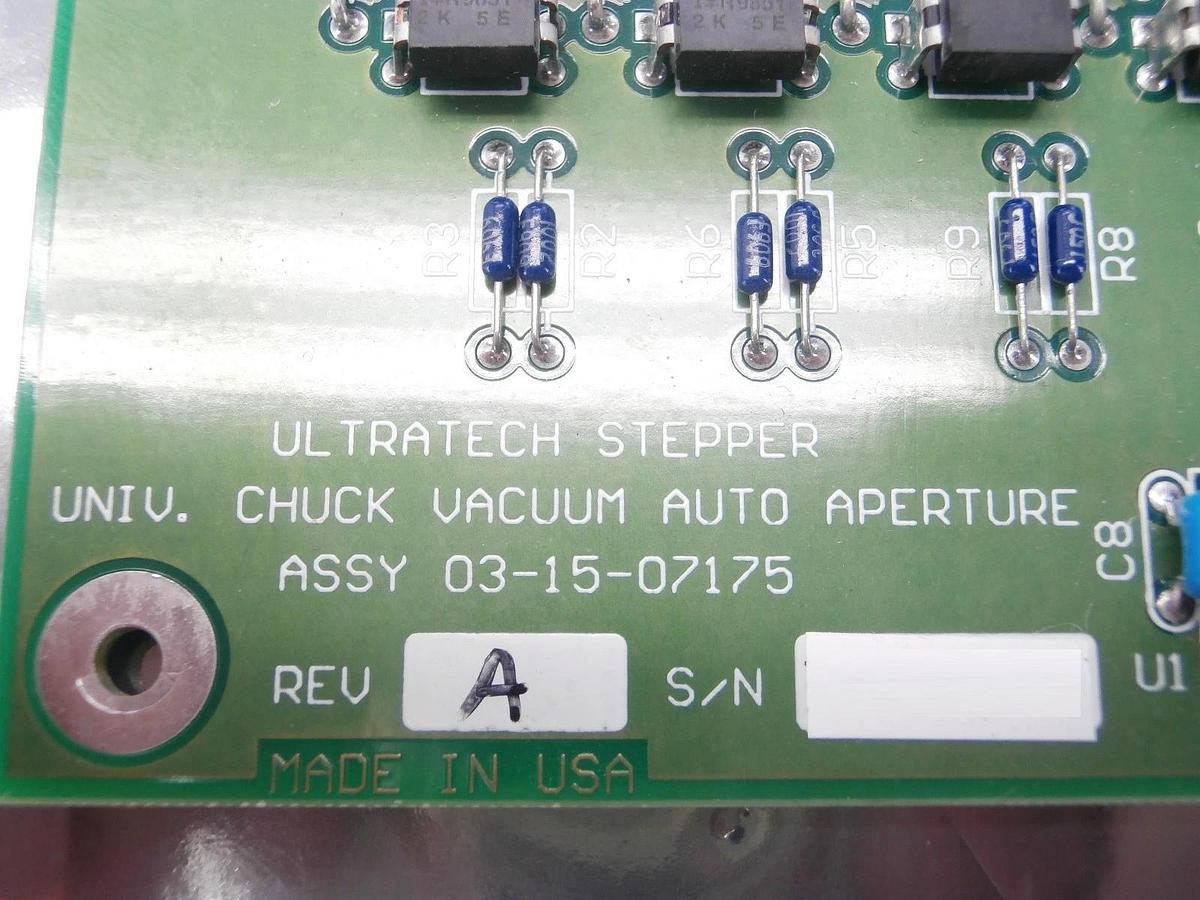 Used Ultratech Stepper 03-15-07175 Chuck Vacuum Auto Aperture Board PCB 4700 Used