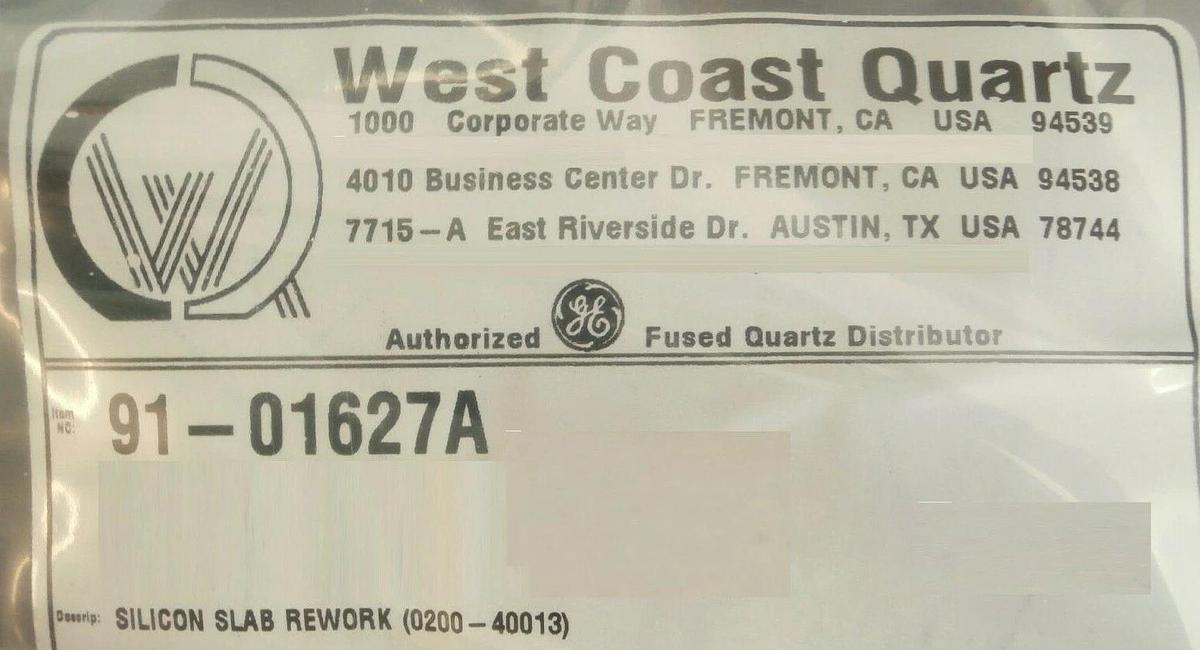Refurbished West Coast Quartz 91-01627A Silicon Slab Rework AMAT 0200-40013 Refurbished