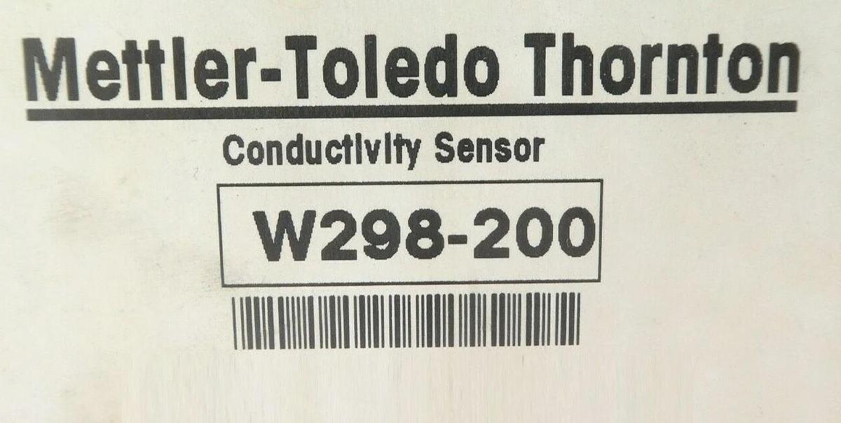 Mettler-Toledo Thornton W298-200 Conductivity/Resistivity Sensor New Surplus